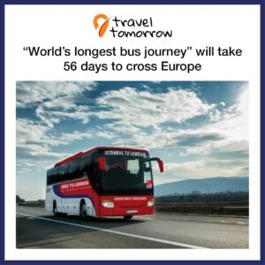 World's longest' bus journey will take 56 days to cross Europe